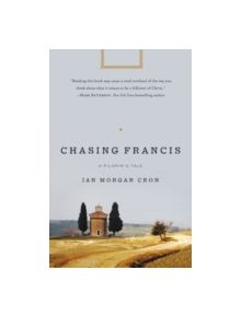 Chasing Francis - 9780310336693