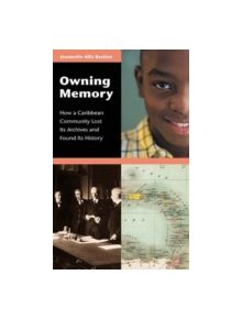 Owning Memory - 9780313320088
