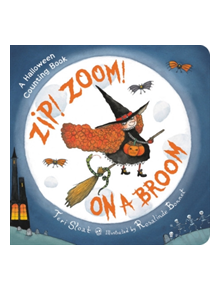 Zip! Zoom! On a Broom - 9780316256728