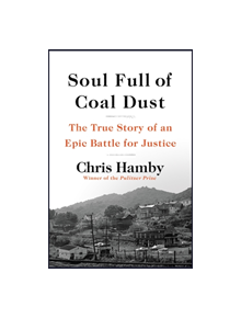 Soul Full of Coal Dust - 9780316299473