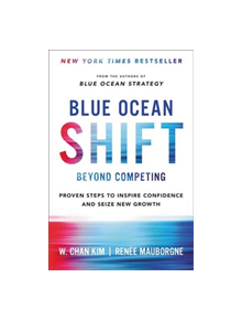 Blue Ocean Shift - 9780316314046