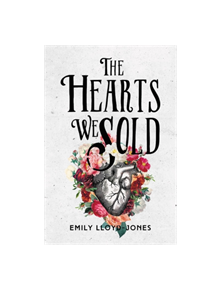 The Hearts We Sold - 9780316314558