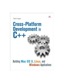 Cross-Platform Development in C++ - 9780321246424