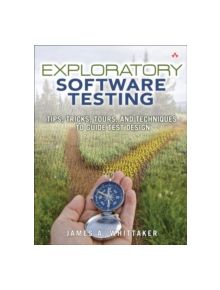 Exploratory Software Testing - 9780321636416