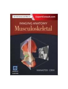 Imaging Anatomy: Musculoskeletal - 9780323377560