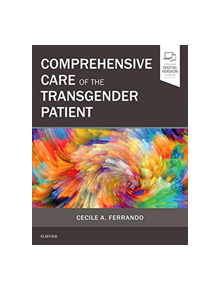 Comprehensive Care of the Transgender Patient - 9780323496421