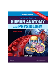 Study Guide for Introduction to Human Anatomy and Physiology - 9780323531238