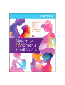 Study Guide for Maternity & Women's Health Care - 9780323555265