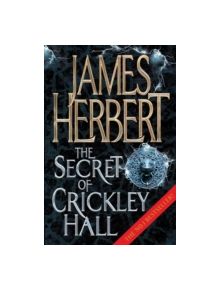 The Secret of Crickley Hall - 9780330411684