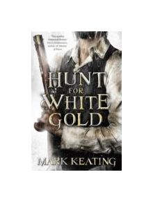 Hunt for White Gold - 9780340992715