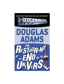 The Restaurant at the End of the Universe - 9780345391810