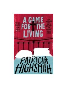 A Game for the Living - 9780349004921