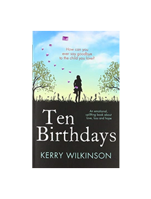 Ten Birthdays - 9780349132426