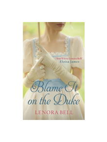 Blame It on the Duke - 9780349417639