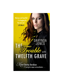 The Trouble With Twelfth Grave - 9780349417776
