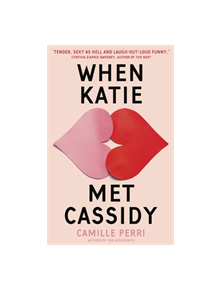 When Katie Met Cassidy - 9780349421193