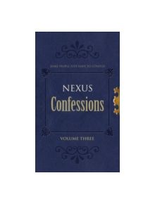 Nexus Confessions: Volume Three - 9780352341136