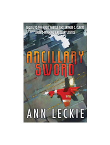 Ancillary Sword - 9780356502410