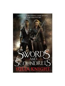 Swords and Scoundrels - 9780356504070