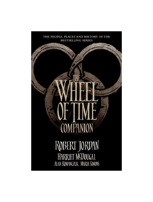 The Wheel of Time Companion - 9780356506142