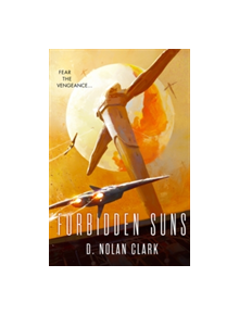 Forbidden Suns - 9780356507552
