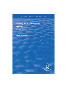 Nursing as a Therapeutic Activity - 9780367000677