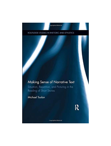 Making Sense of Narrative Text - 9780367023522