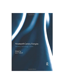 Nineteenth-Century Energies - 9780367023638