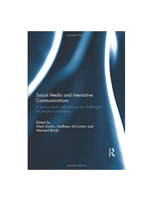 Social Media and Interactive Communications - 9780367023966