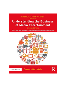 Understanding the Business of Media Entertainment - 9780367074531