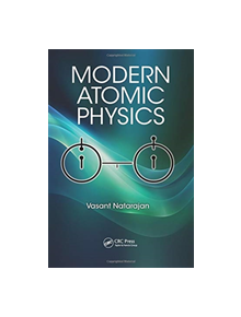 Modern Atomic Physics - 9780367077136