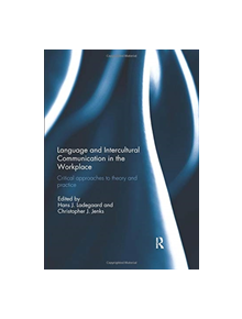 Language and Intercultural Communication in the Workplace - 9780367077778