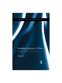 Translating Feminism in China - 9780367133795