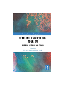 Teaching English for Tourism - 9780367144555