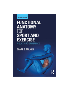 Functional Anatomy for Sport and Exercise - 9780367150563