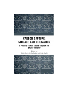 Carbon Capture, Storage and Utilization - 9780367179083