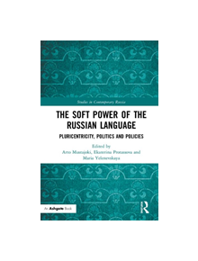 The Soft Power of the Russian Language - 9780367183660