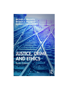 Justice, Crime, and Ethics - 9780367196363