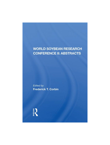 World Soybean Research Conference Ii, Abstracts - 9780367214043