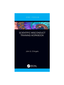 Scientific Misconduct Training Workbook - 9780367223458