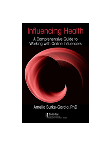 Influencing Health - 9780367249922
