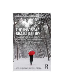 The Invisible Brain Injury - 9780367254070