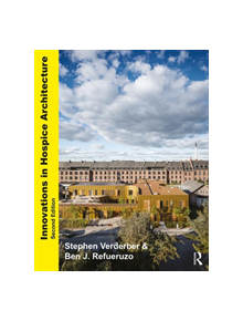 Innovations in Hospice Architecture - 9780367312923