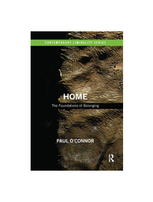 Home: The Foundations of Belonging - 9780367332822