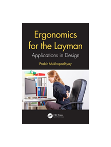 Ergonomics for the Layman - 9780367334994