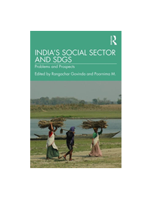 India's Social Sector and SDGs - 9780367341800
