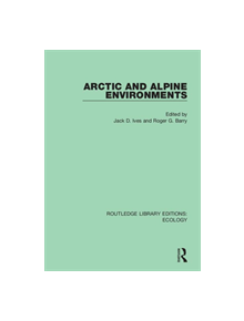 Arctic and Alpine Environments - 9780367352516