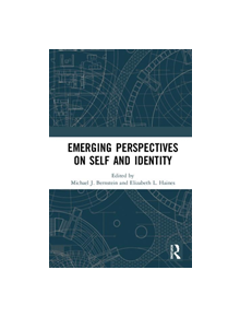 Emerging Perspectives on Self and Identity - 9780367353902