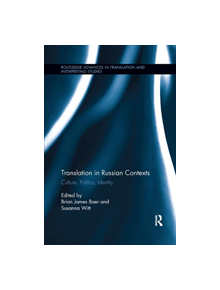 Translation in Russian Contexts - 9780367365660