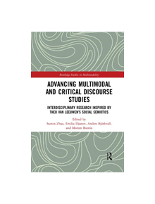 Advancing Multimodal and Critical Discourse Studies - 9780367366391